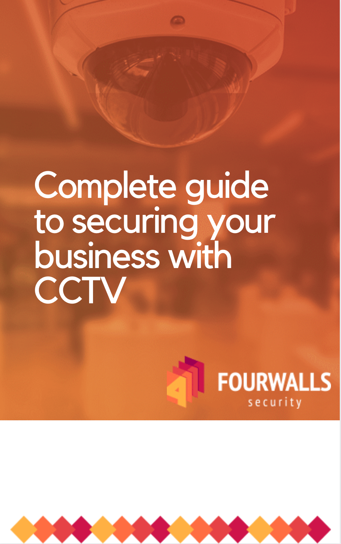 Complete guide to securing your business with CCTV