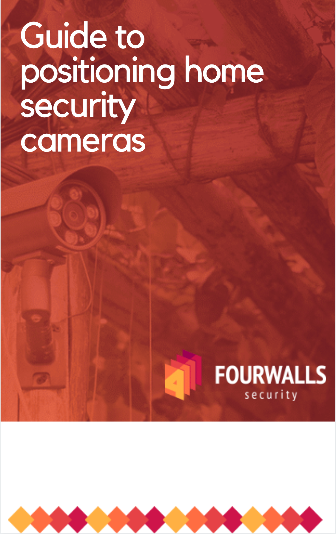 Guide to positioning home security cameras Guide to positioning home security cameras